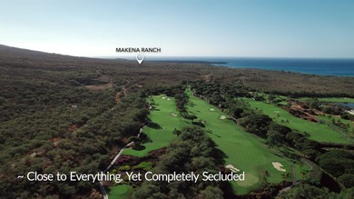 MAKENA RANCH -160 ACRES OF OCEANVIEW LEGACY LAND Offered at $37 - photo 9