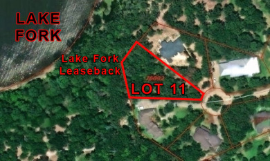 PRIME Lake Fork Waterfront Lot has .815 deeded acre + Leaseback - photo 17